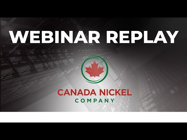 Red Cloud Webinar Replay: Canada Nickel Overview & Outlook
