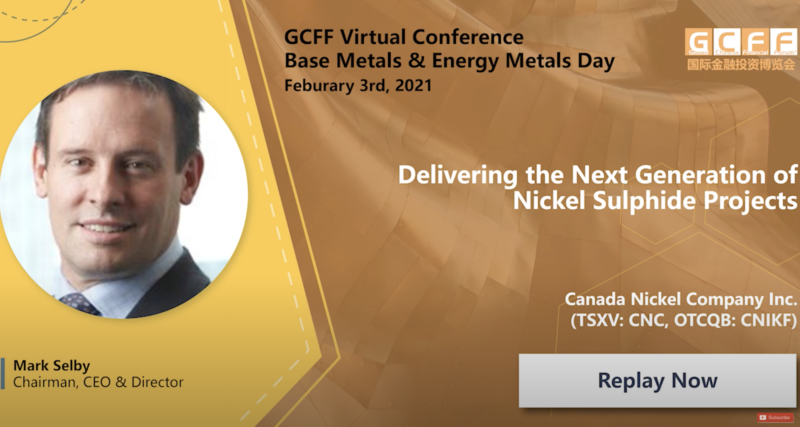 Delivering the Next Generation of Nickel Sulphide Projects: Canada Nickel Company Corp. (TSXV: CNC)