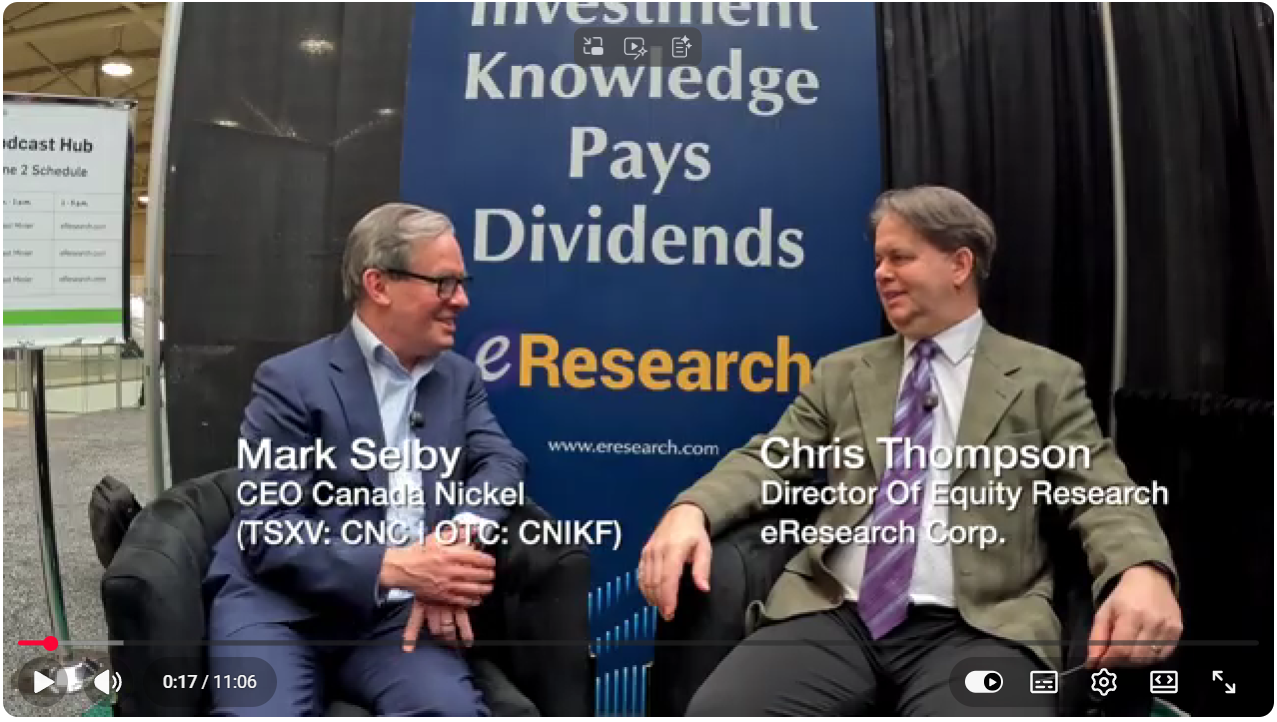 Mark Selby Discusses Canada Nickel with Chris Thompson of eResearch